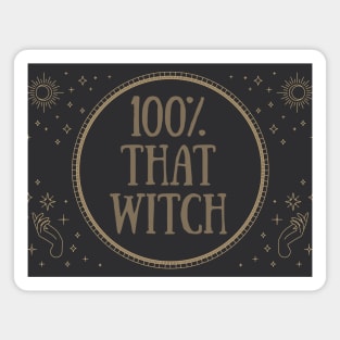 100% that witch Magnet